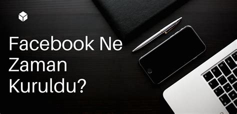 facebook wikipedia|facebook ne zaman kuruldu.